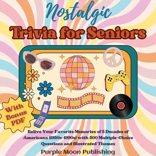 Nostalgic Trivia for Seniors by Purple Moon Publishing episode artwork