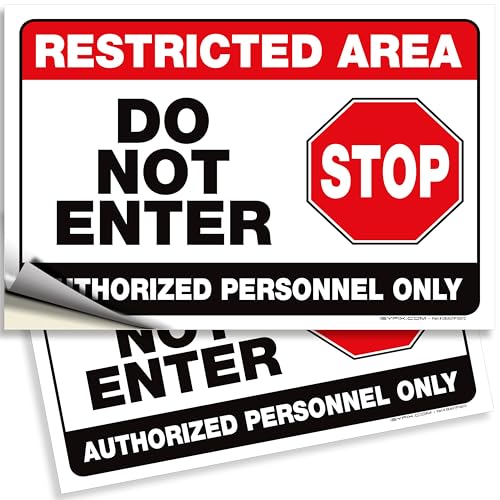 iSYFIX Restricted Area Signs Stickers – 2 Pack 10x7 Inch
