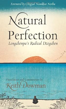 Natural Perfection: Longchenpa's Radical Dzogchen book cover