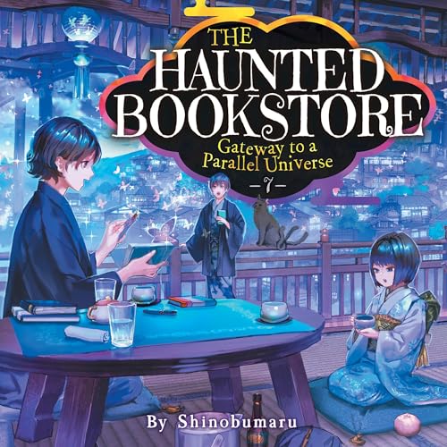 『The Haunted Bookstore: Gateway to a Parallel Universe, Vol. 7』のカバーアート