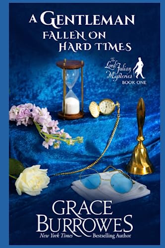 A Gentleman Fallen on Hard Times: The Lord Julian