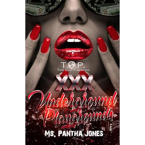 Ms. Pantha Jones presents XXX The Underground Playgrounds episode artwork