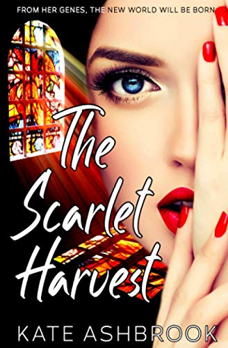 The Scarlet Harvest (Ovation Duology)