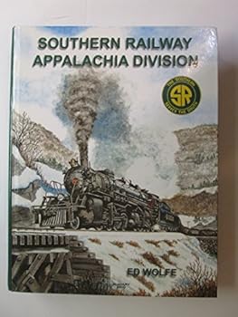 Hardcover Southern Railway: Appalachia Division and Predecessor Lines Book