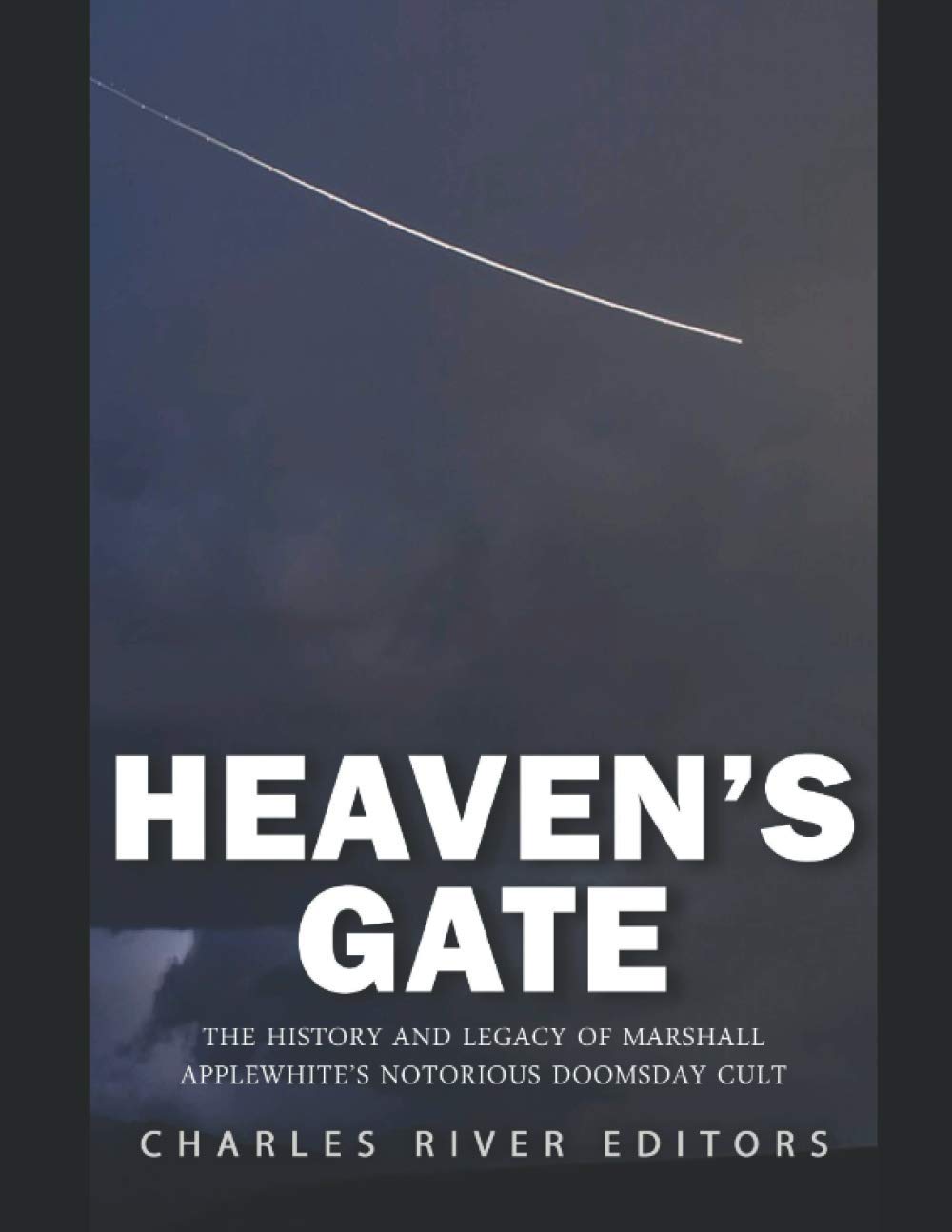 Heaven’s Gate: The History and Legacy of Marshall Applewhite’s Notorious Doomsday Cult