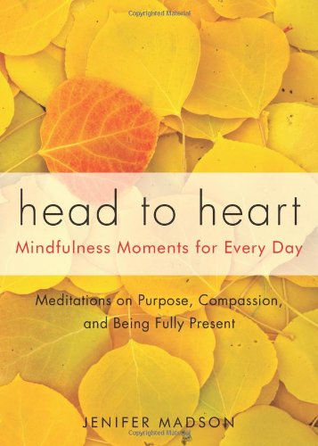 Buy Head to Heart: Mindfulness Moments for Every Day — BookShops.in