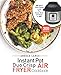 Produktbild Instant Pot Duo Crisp Air Fryer Cookbook: 300 World Class Dishes to Air Fry, Roast, Broil, and Bake in 2021