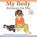 My Body Belongs to Me