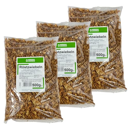 NEBONA GEWÜRZE - 3er Pack Premium Röstzwiebeln 500 g Packung Gastro-Qualität - Aromatisch...