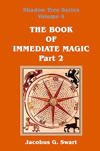 Télécharger The Book of Immediate Magic - Part 2 Gratuit