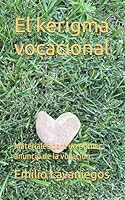 El kerigma vocacional: Materiales para un primer anuncio de la vocación (Pastoral Vocacional) (Spanish Edition) B0D6N9FYJW Book Cover