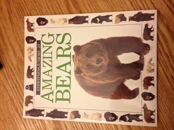 Paperback AMAZING BEARS (Eyewitness Juniors) Book
