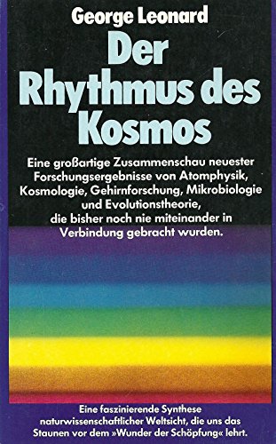 Der Rhythmus des Kosmos. Sonderausgabe. Eine Zusammenarbeit neuester Forschungsergebnisse