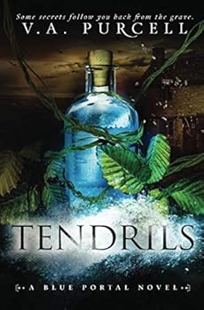 Paperback Tendrils (The Blue Portal Novels) Book
