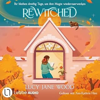Rewitched - Ihr bleiben dreißig Tage, um ihre Magie wiederzuerwecken Titelbild