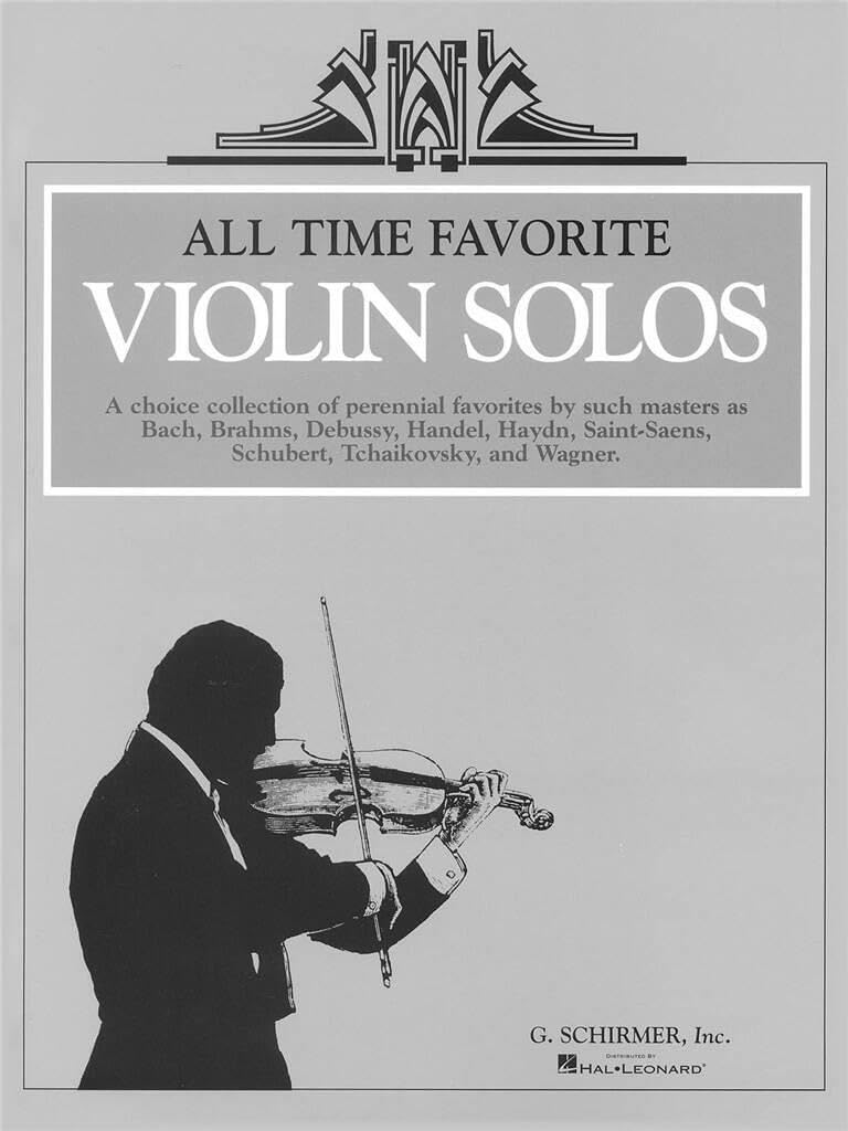 All Time Favorite Violin Solos.: Violin and Piano