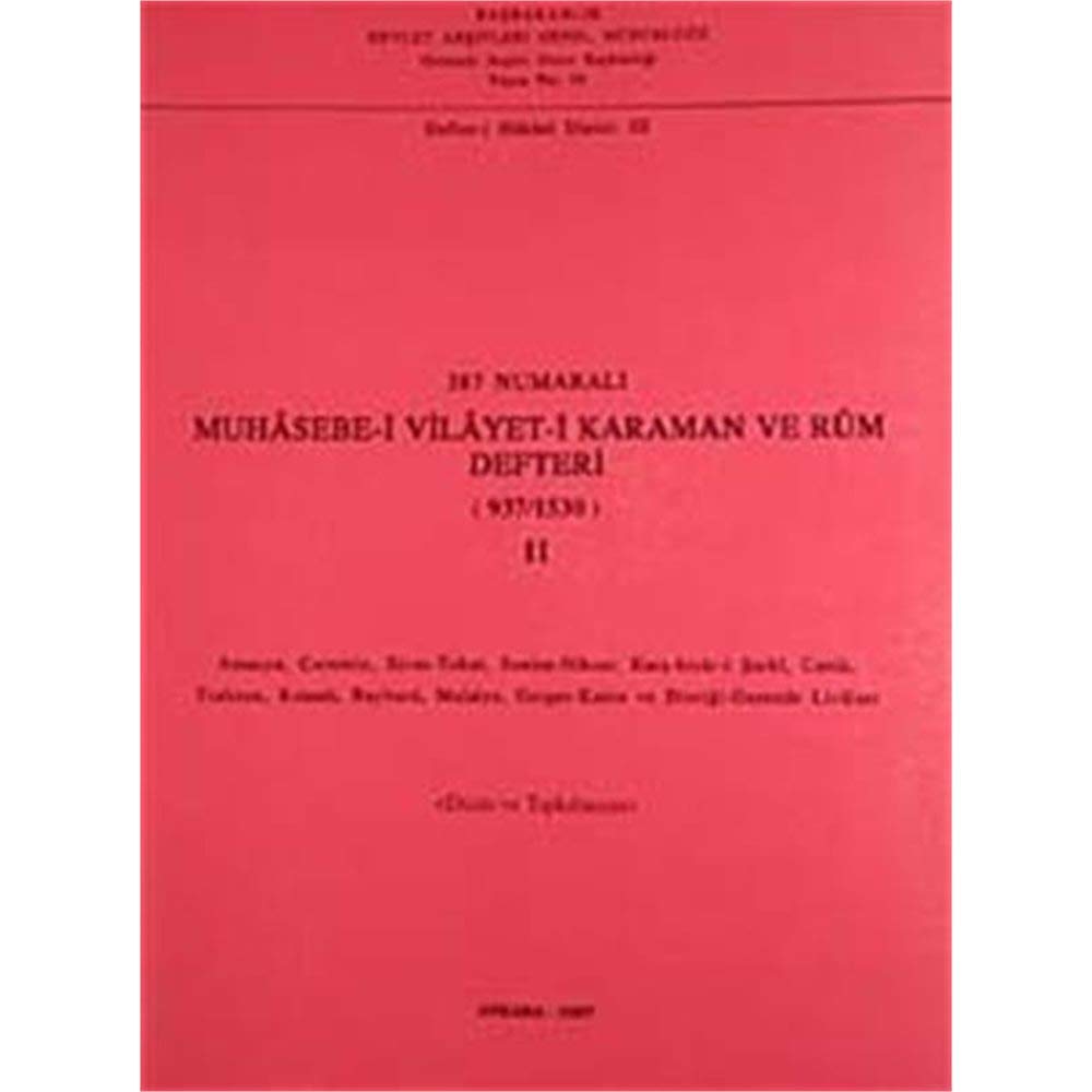387 numarali muha^sebe-i vila^yet-i Karaman ve Ru^m defteri, 937/1530: Dizin ve tipkibasim (Defter-i ha^ka^ni^ dizisi) (Turkish Edition)