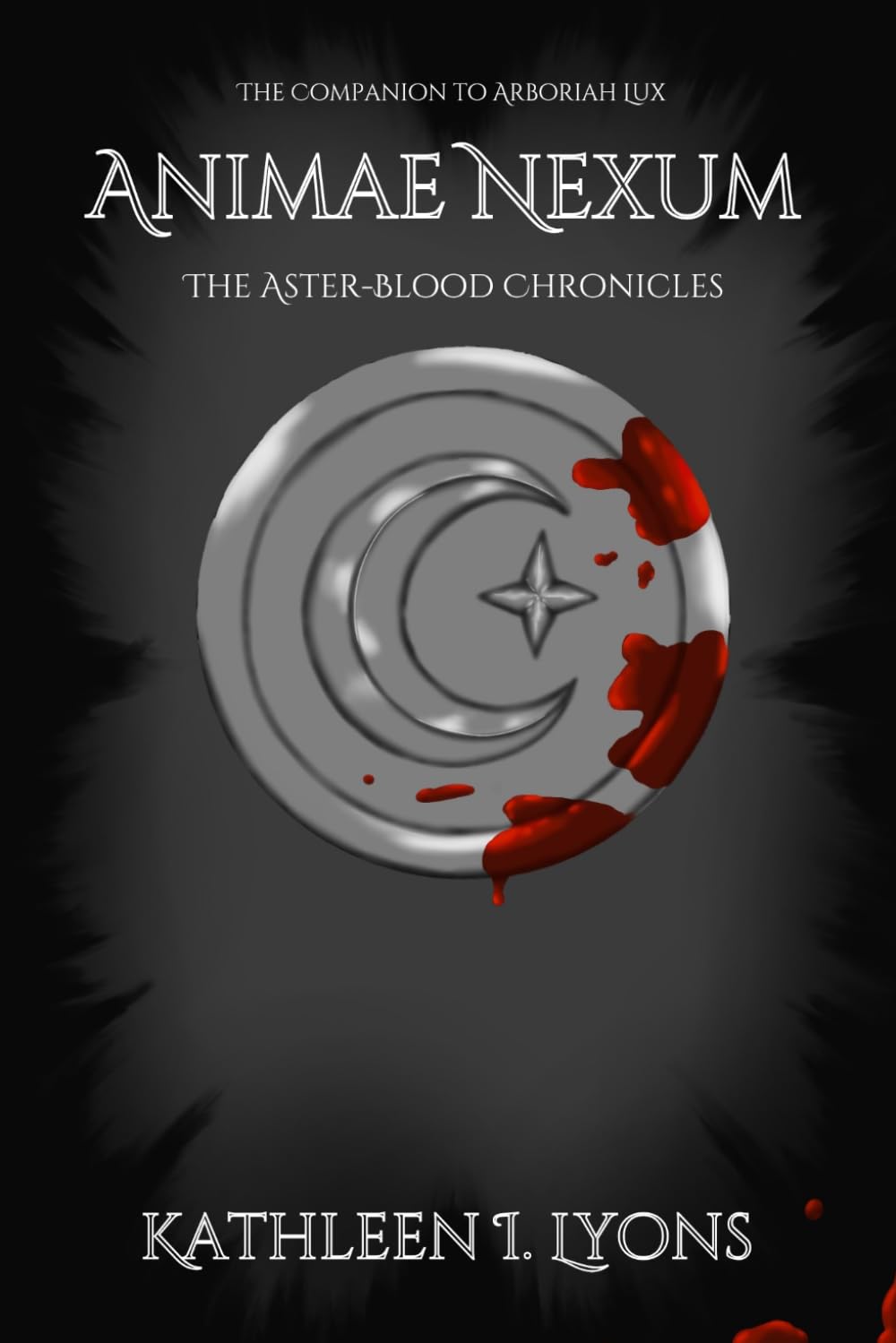 Animae Nexum: 2 (The Aster-Blood Chronicles)