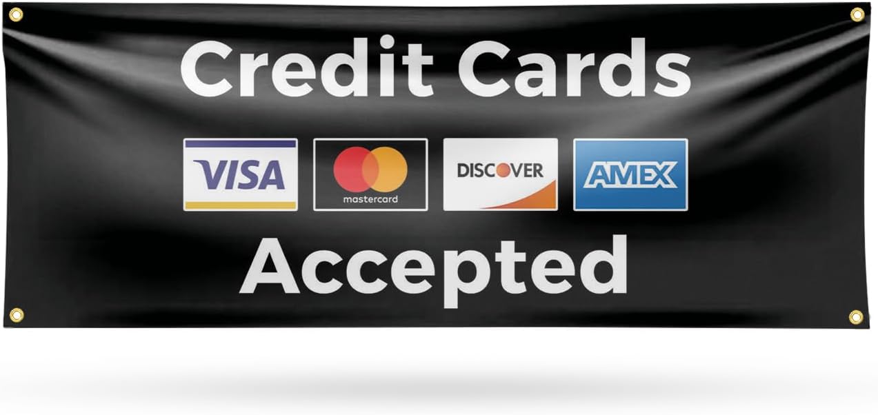 Credit Cards Accepted Banner Sign 18 Inch x 48 Inch | 13 oz Vinyl with Metal Grommets | Heavy-Duty Single-Sided Outdoor Durable Printed High-Quality Weatherproof | Made in the USA