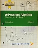 Advanced Algebra A Common Core GPS Course 1 Volume 1 Created for the COMMON CORE GEORGIA PERFORMANCE STANDARDS