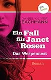  Das Wespennest: Der erste Fall für Janet Rosen