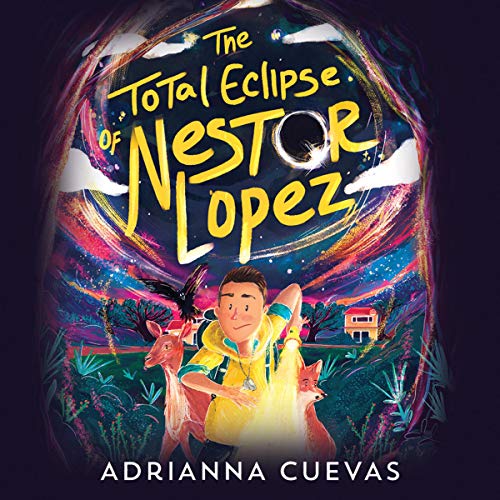The Total Eclipse of Nestor Lopez by Adrianna Cuevas episode artwork