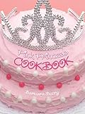 Pink Princess Cookbook (Children's Cookbooks)