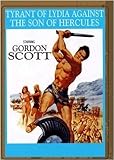 The Tyrant of Lydia Against the Son of Hercules