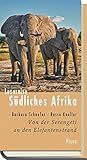 Lesereise Südliches Afrika. Von der Serengeti an den Elefantenstrand (Picus Lesereisen) - Barbara Schaefer, Rasso Knoller 