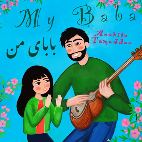 My Baba: (In English &amp; Persian)