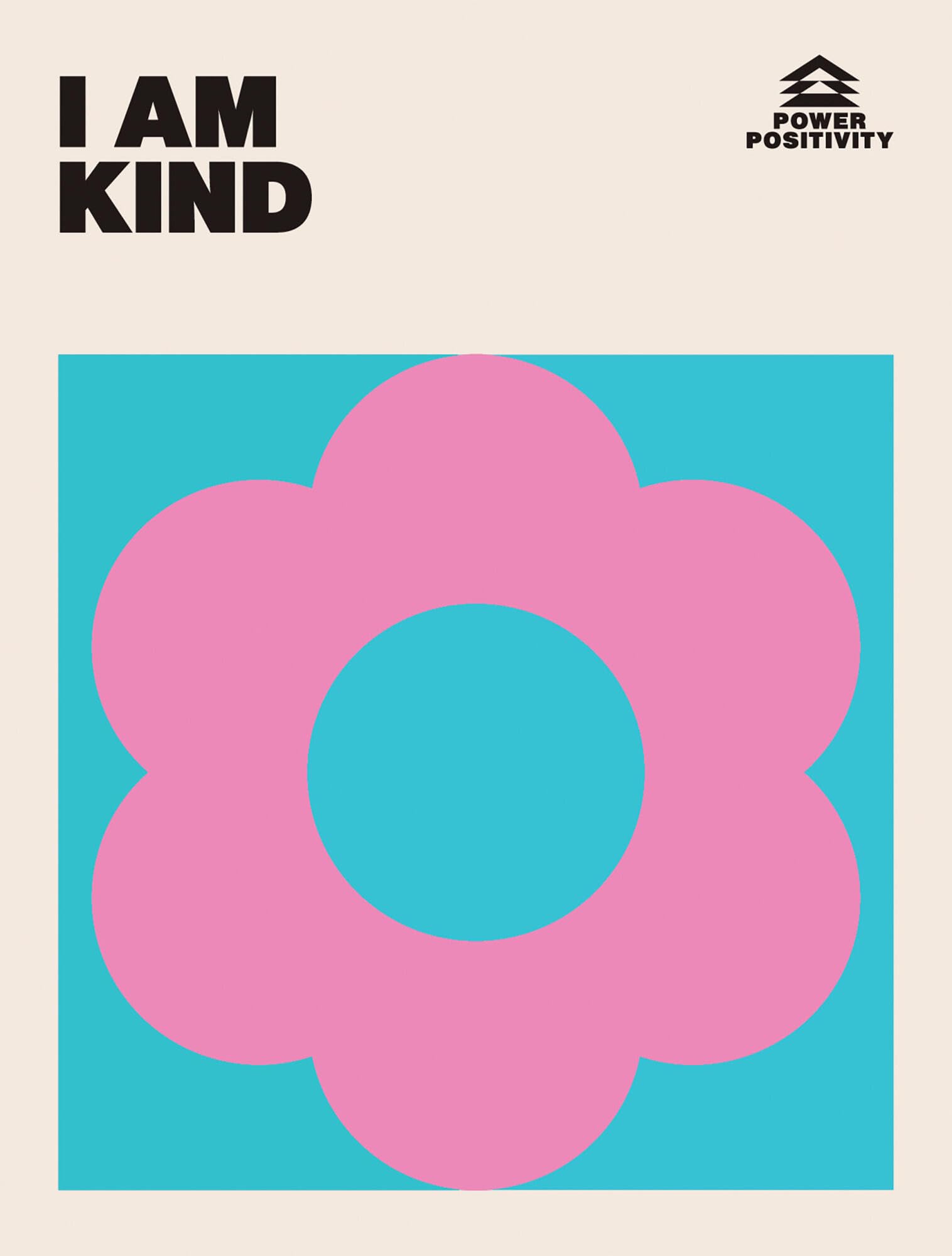 I AM KIND by Quadrille (Hardback Book)
