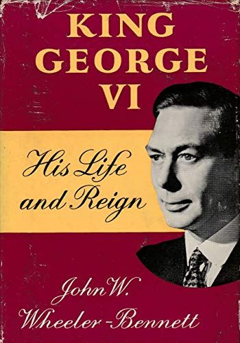 King George VI. His life and reign. With plates... B000WGBJ52 Book Cover