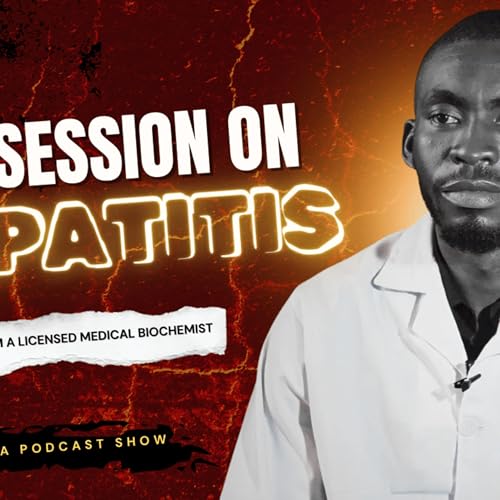 Q&A on Hepatitis | Everything You Need to Know with a Licensed Medical Biochemist.