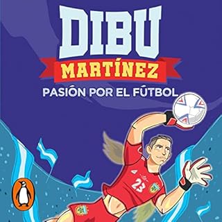 Diseño de la portada del título Dibu Mart&iacute;nez. Pasi&oacute;n por el f&uacute;tbol