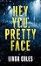 Hey You, Pretty Face (Jack Rutherford and Amanda Lacey Book 6)