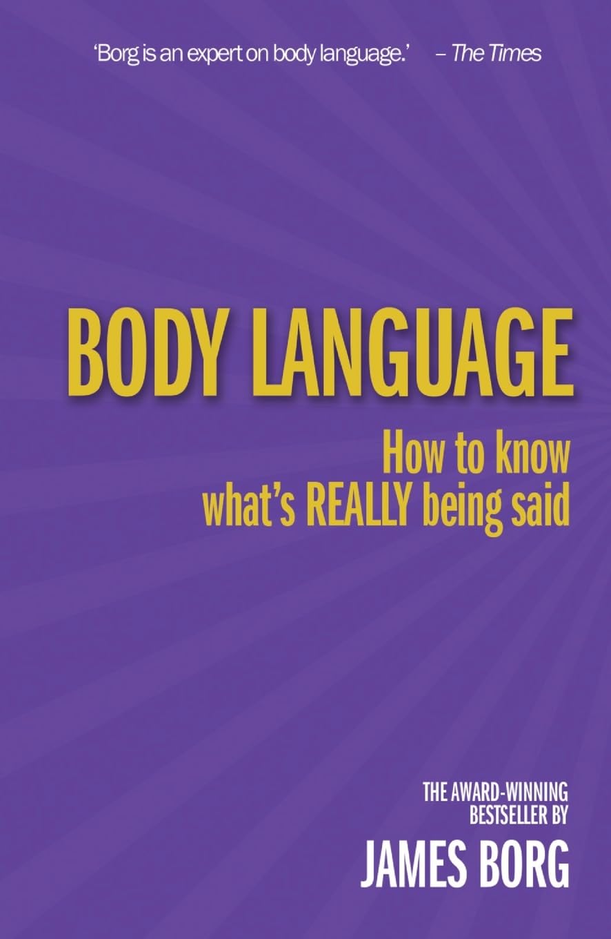 Body Language: How to Know What's Really Being Said