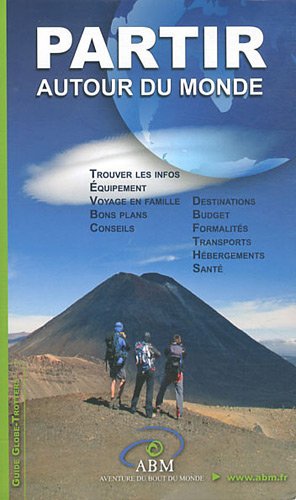 Télécharger Partir autour du monde Livre eBook France