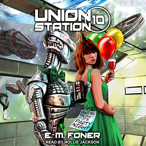 Party Night on Union Station - E. M. Foner