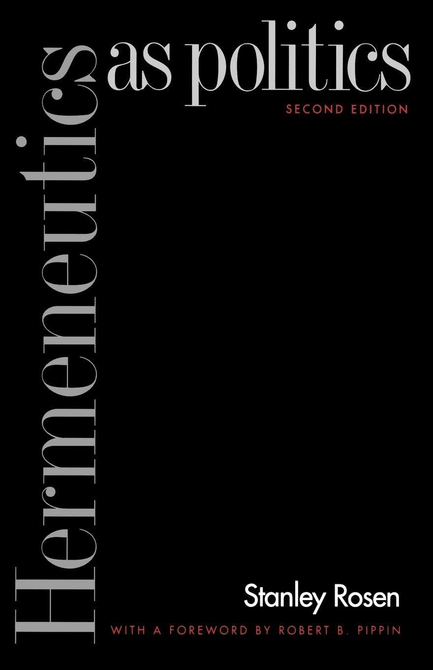 Hermeneutics as Politics: Second Edition