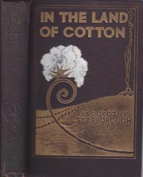 Hardcover In the land of cotton Book