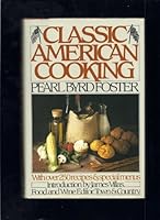 Classic American cooking 0671443038 Book Cover
