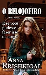 Capa de O Relojoeiro: Uma Novela