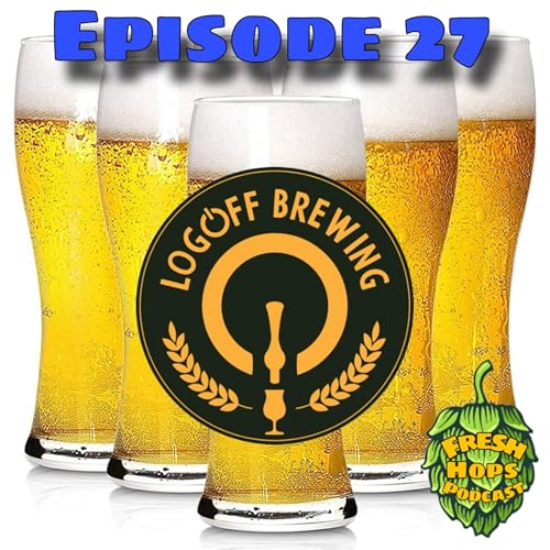 We're Back at Log Off Brewing