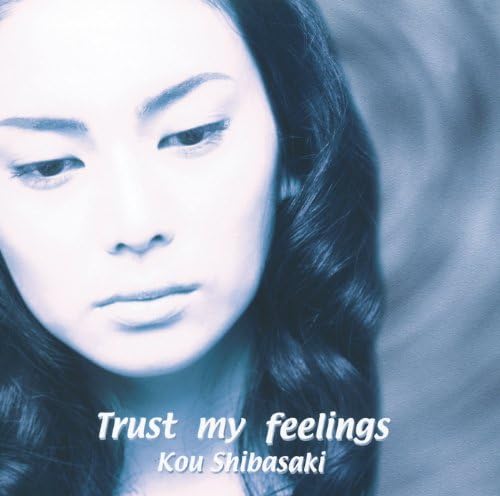 【B2ポスター】柴咲コウ/Trust my feelings/デビューシングル B2ポスター】柴咲コウ/Trust my feelings/デビューシングル