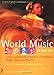 World Music: The Rough Guide, Vol. 2- Latin and North America, Caribbean, India, Asia & Pacific (Rough Guide Music Guides)