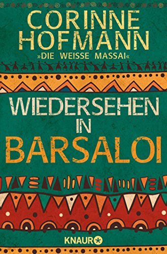 Wiedersehen in Barsaloi Wiedersehen in Barsaloi