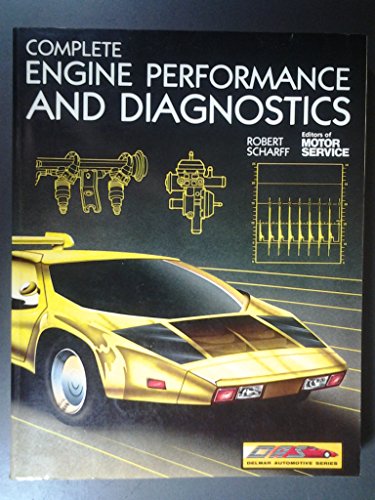Complete Engine Performance and Diagnostics 0827335792 Book Cover
