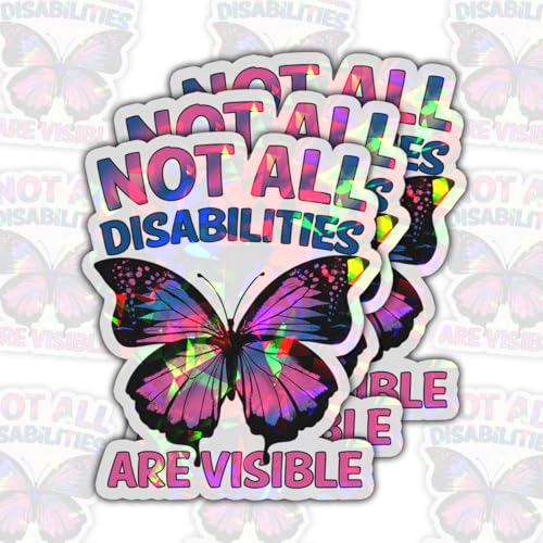 Image of (3Pcs) Not All Disabilities are Visible Butterfly Sticker, Dysautonomia Awareness Vinyl Sticker, Invisible Illness Stickers, Mental Health Decal for Laptop Water Bottle Phone Hard Hat 3 inch (Hologram)