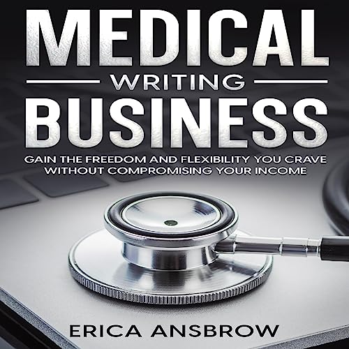 Medical Writing Business by Erica Ansbrow episode artwork