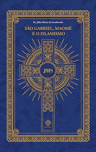 São Gabriel, Maomé e o Islamismo